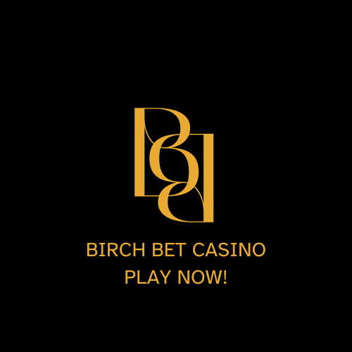 Birch Bet Casino