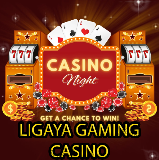 Ligaya Gaming Casino